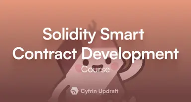 Cyfrin Updraft Solidity smart contract development course banner