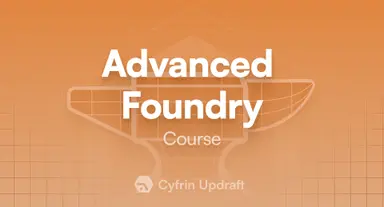Cyfrin Updraft Advanced foundry course banner